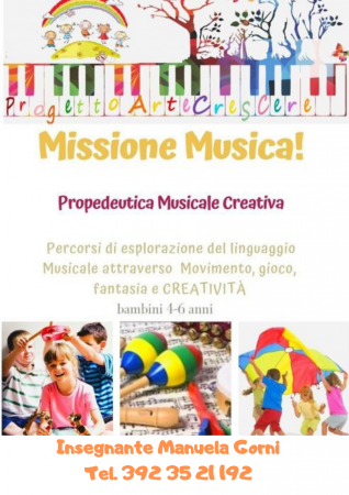  MISSIONE MUSICA! PROPEDEUTICA MUSICALE CREATIVA